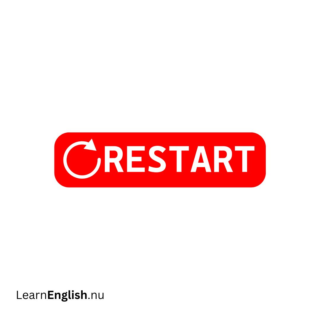 Restart إعادة التشغيل
