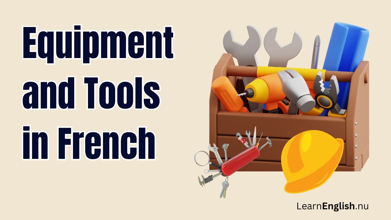 French Tools Names and Equipment