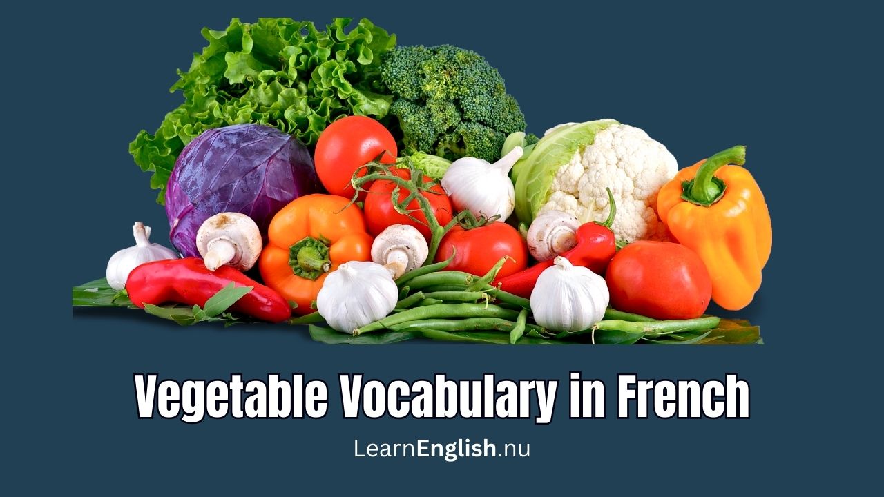 Vegetables In French Pronunciation
