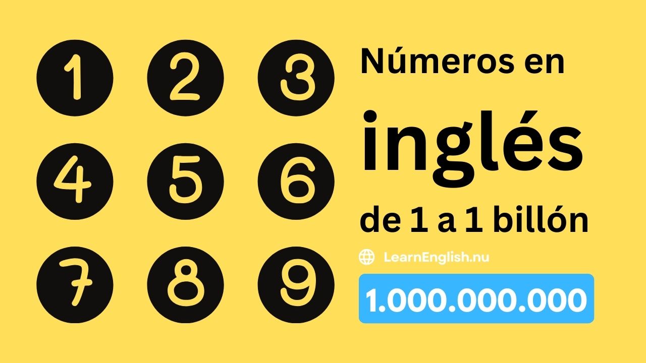 Números en inglés de 1 a 1 billón