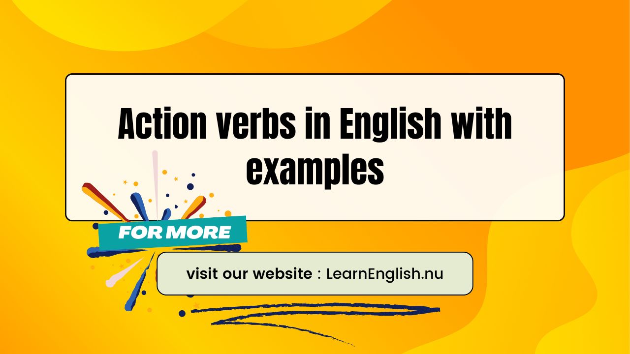 Action verbs in English with examples