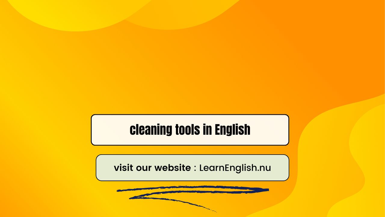 cleaning tools in English