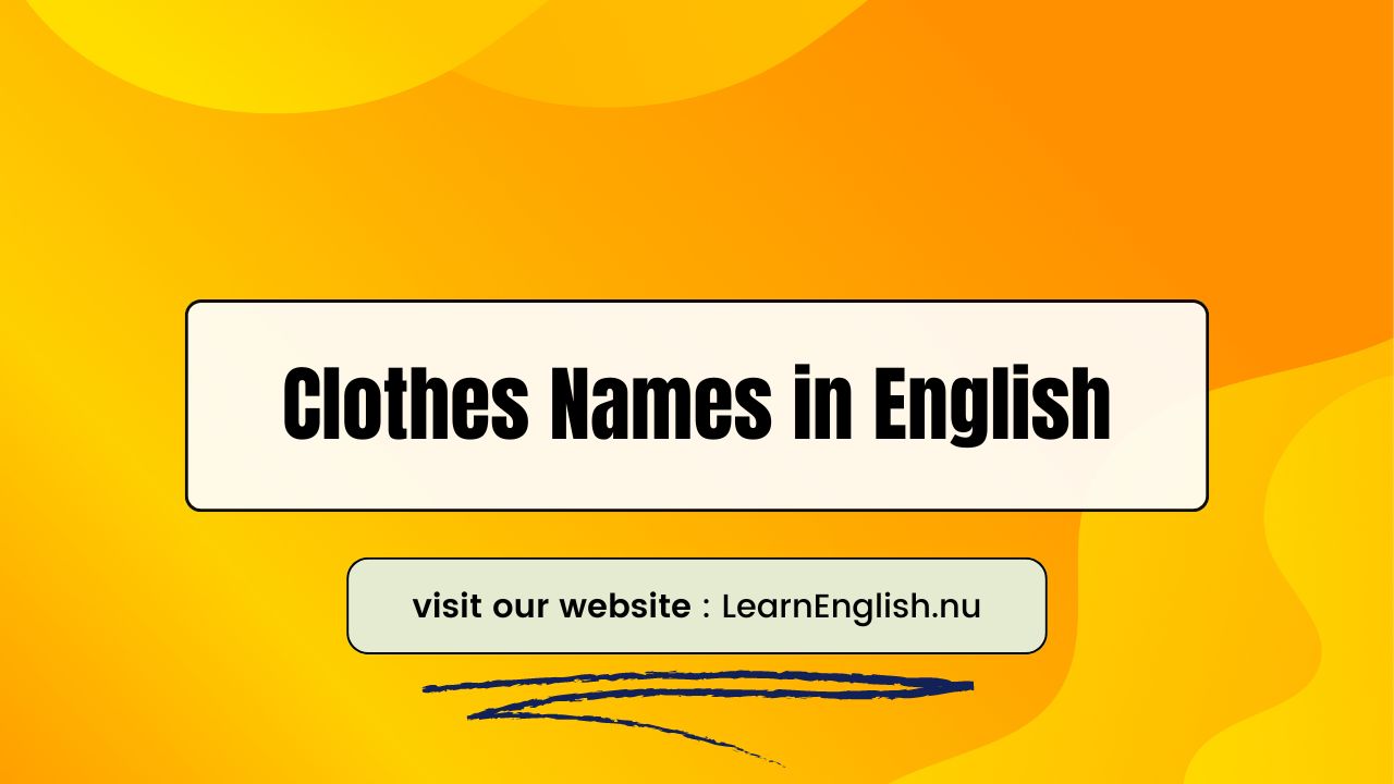 Clothes Vocabulary Names in English 