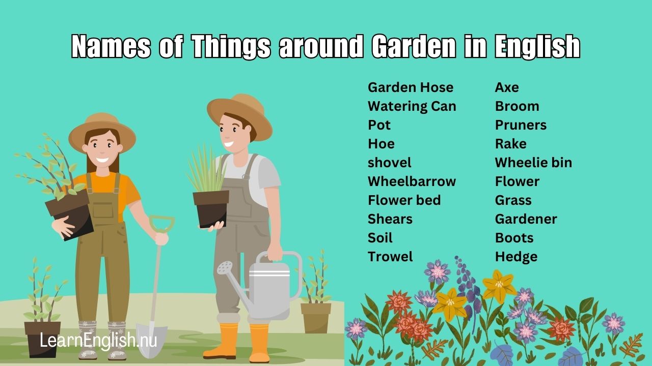 Garden tools list with pictures and sounds