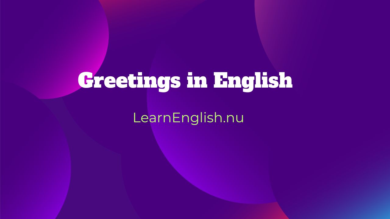 Greetings in English