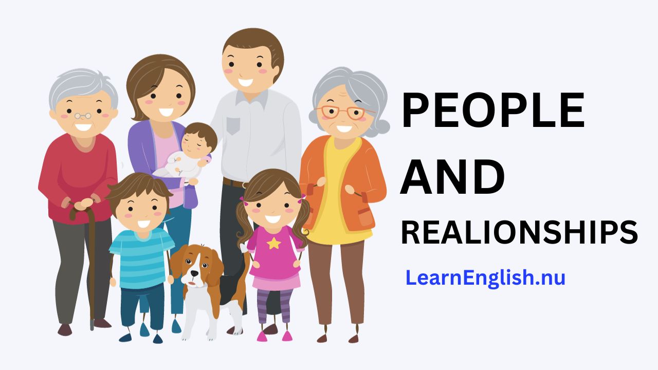 How to Talk About People and Relationships in English