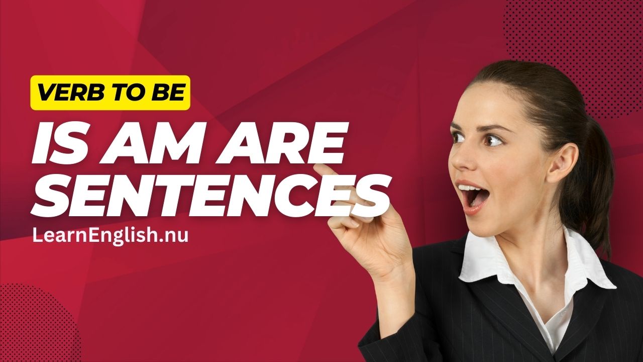 is am are sentences verb to be