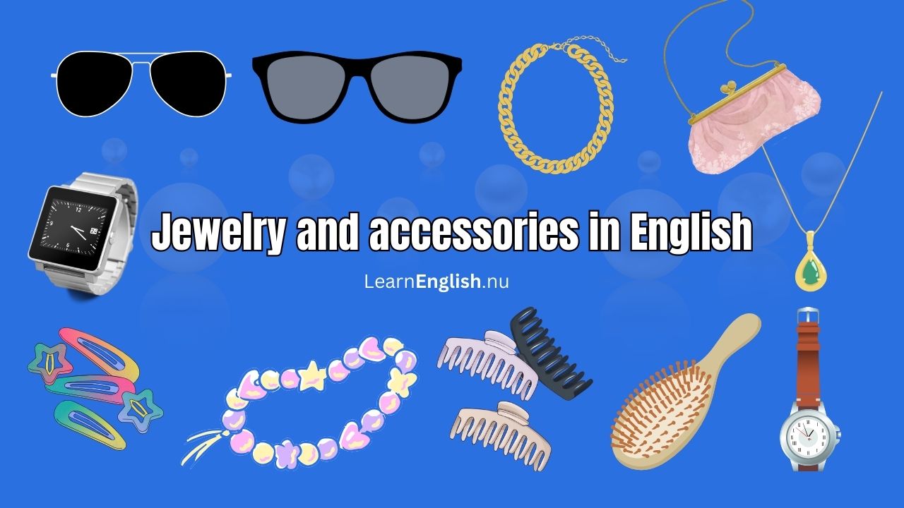 21 Jewelry and accessories in English with Picture + Pronunciation