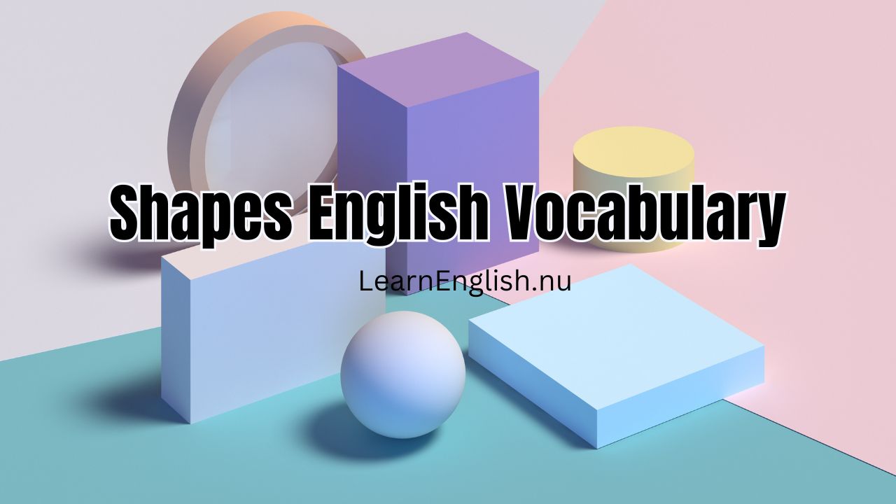 Shapes in English Shapes English Vocabulary