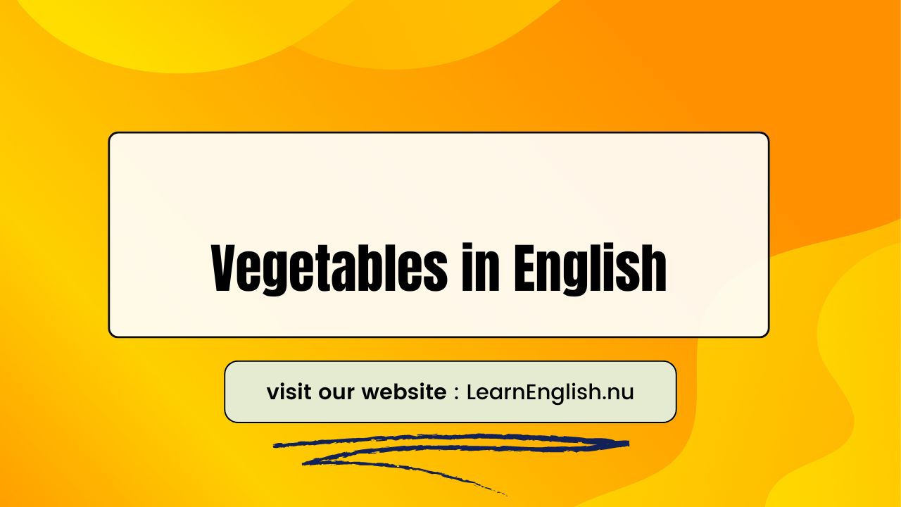 Vegetables in English
