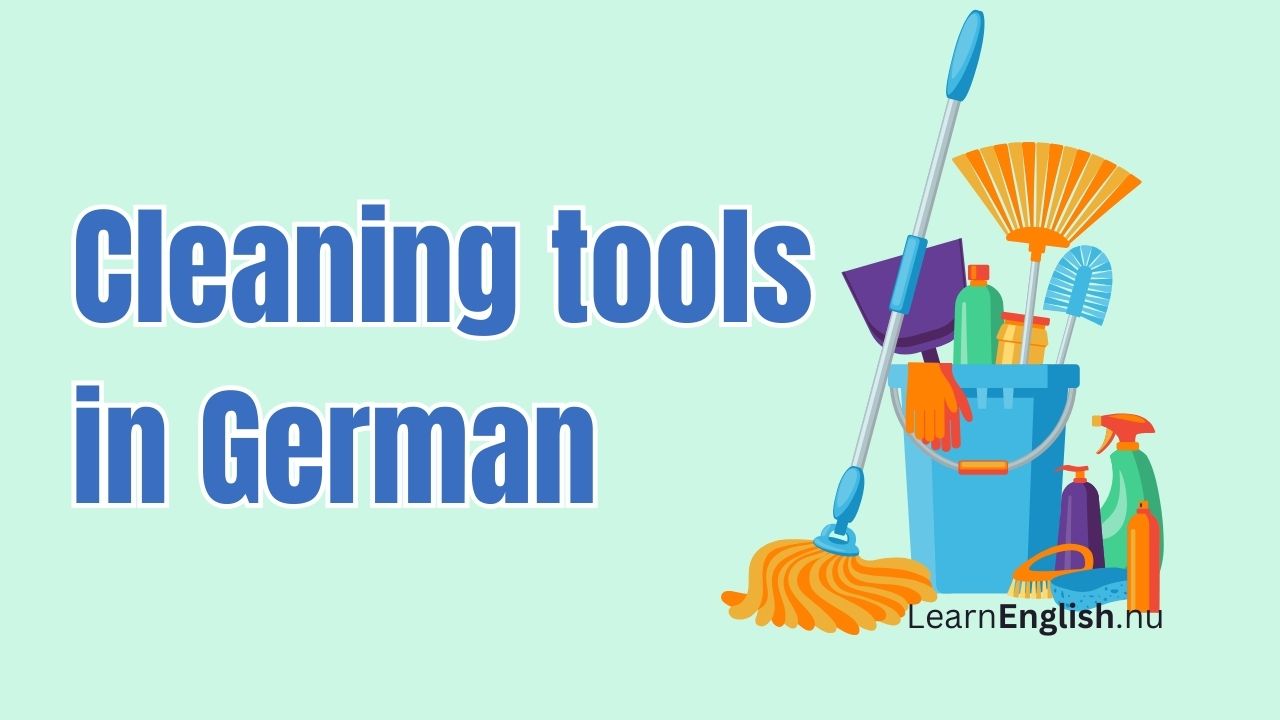 Cleaning vocabulary words in German: cleaning Tools in German