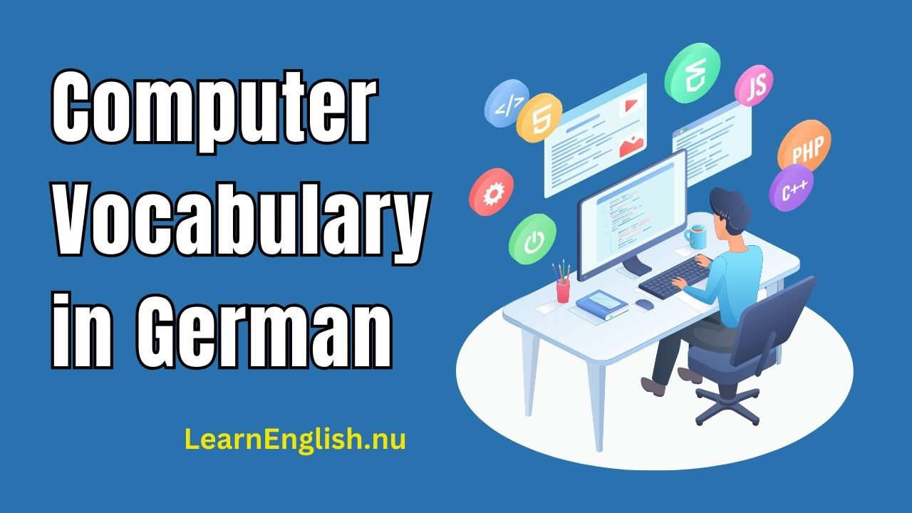 Computer Vocabulary in German: German technology vocabulary