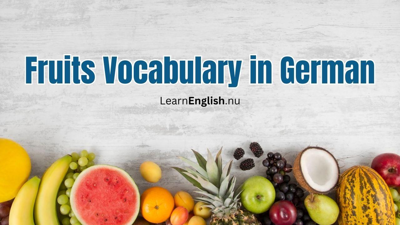 Fruits in German with pictures and pronunciation