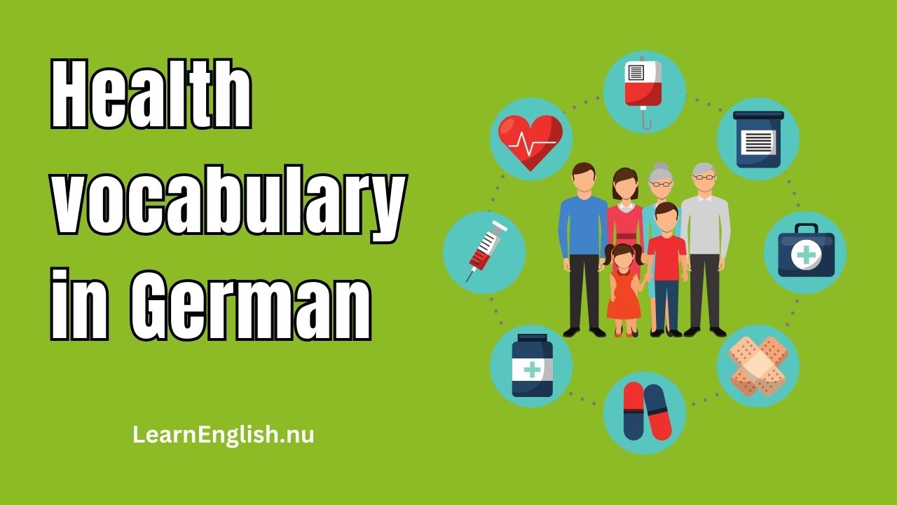 German Lessons: Hospital and Medical Vocabulary in German