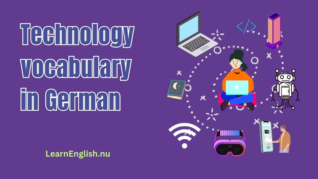 Technology Vocabulary in German: German Tech Vocabulary