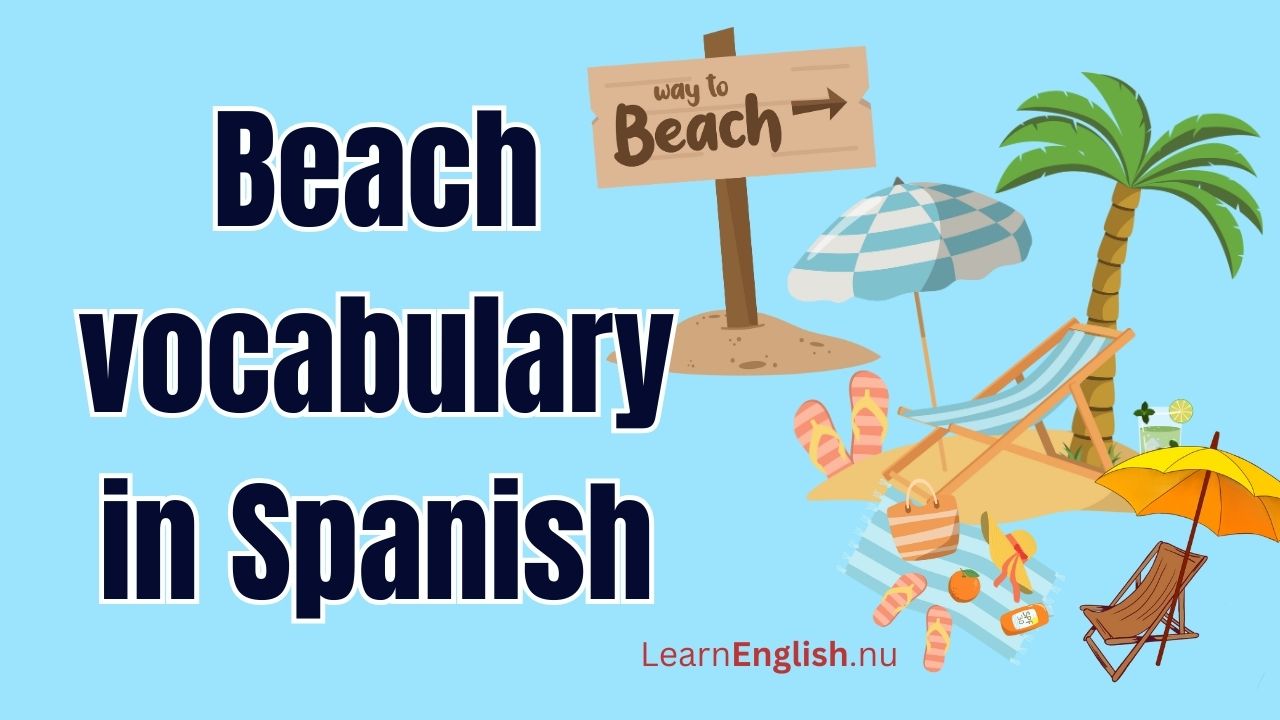 Spanish beach vocabulary and phrases with pronunciation
