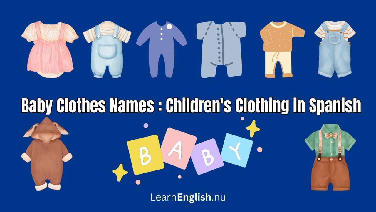 Baby Clothing in Spanish and English