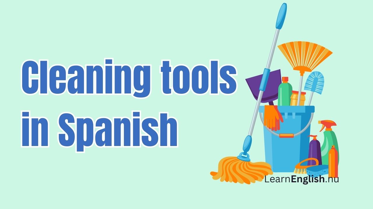 Cleaning tools vocabulary in Spanish with pictures