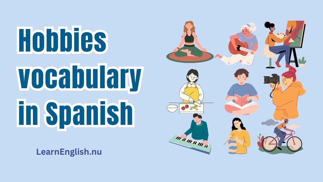 Hobbies in Spanish