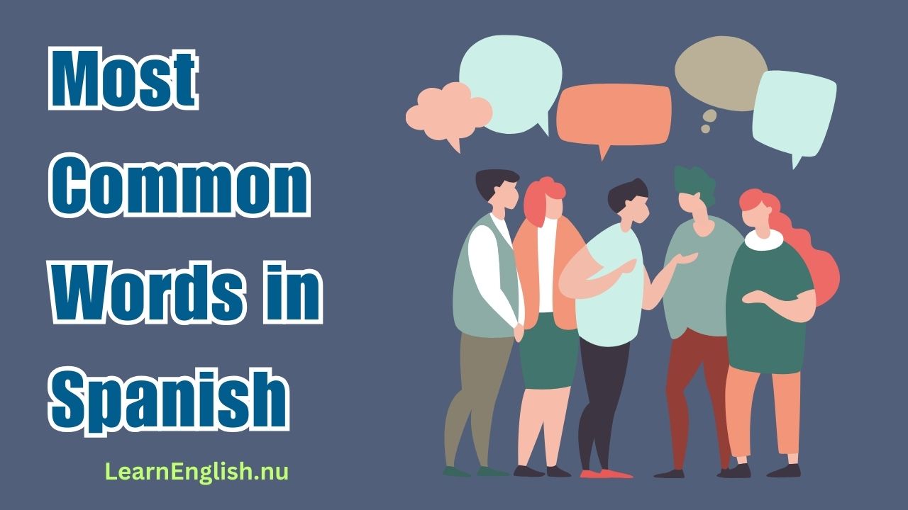 Most Common Words in Spanish: A Step-by-Step Guide