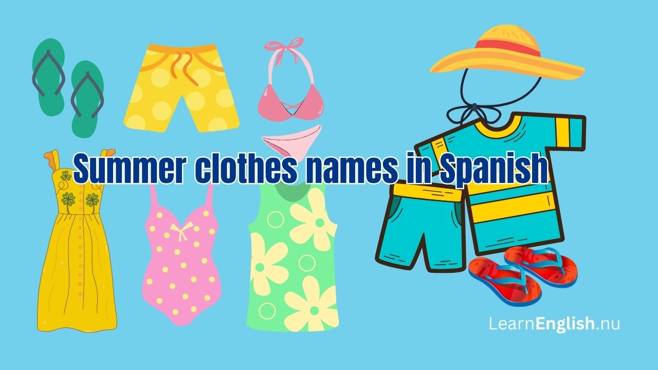 Summer Clothes in Spanish