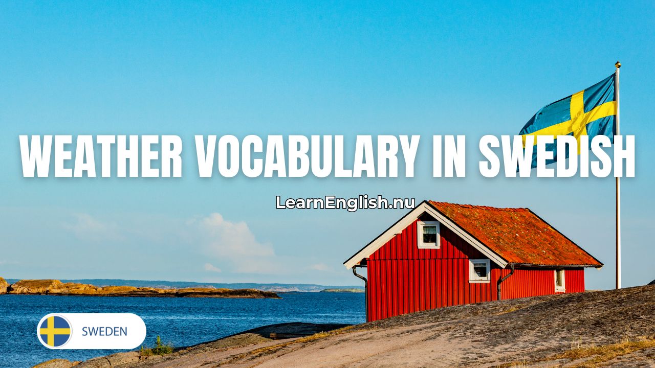 Weather Vocabulary in Swedish
